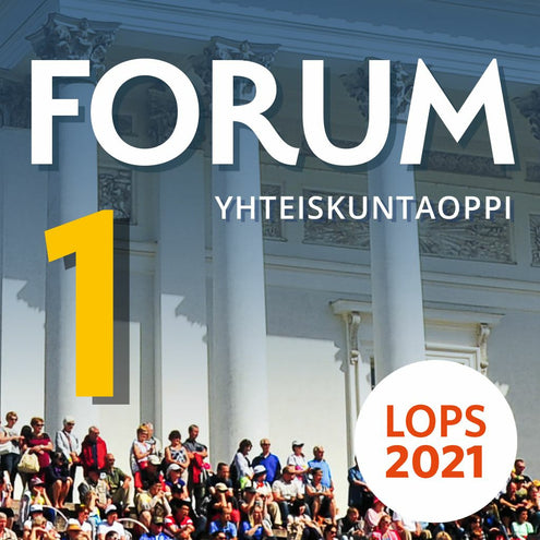 Forum Yhteiskuntaoppi 1 (LOPS21) digikirja 12 kk ONL
