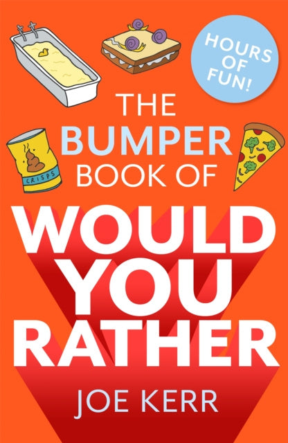 Bumper Book of Would You Rather?, The