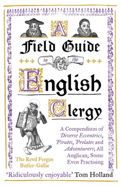 Field Guide to the English Clergy, A
