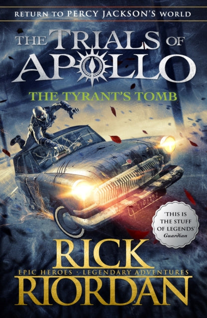 Tyrant's Tomb (The Trials of Apollo Book 4), The