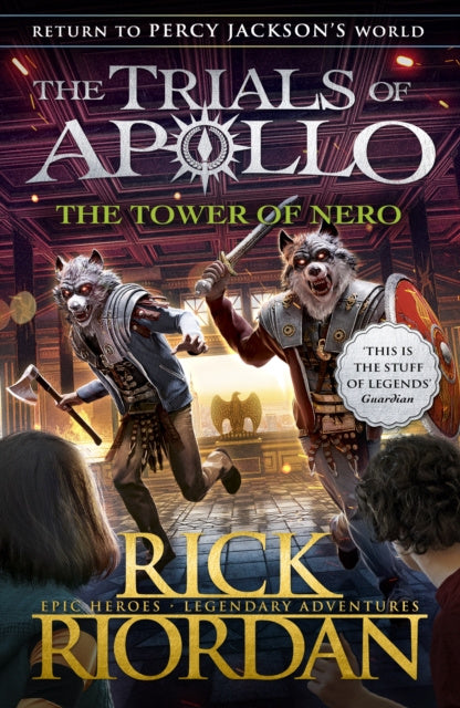 Tower of Nero (The Trials of Apollo Book 5), The