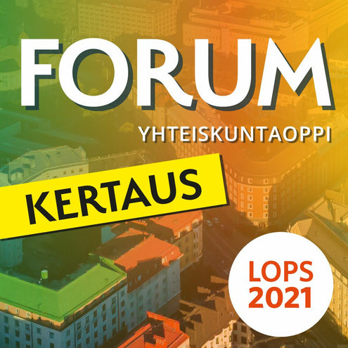 Forum Yhteiskuntaoppi Kertaus (LOPS21) digikirja 48 kk ONL