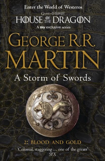 Storm of Swords: Part 2 Blood and Gold, A