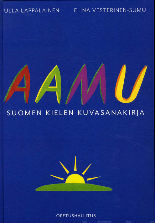 Aamu - Suomen kielen kuvasanakirja (kovakantinen)