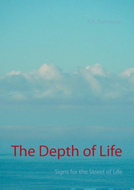 Depth of Life, The