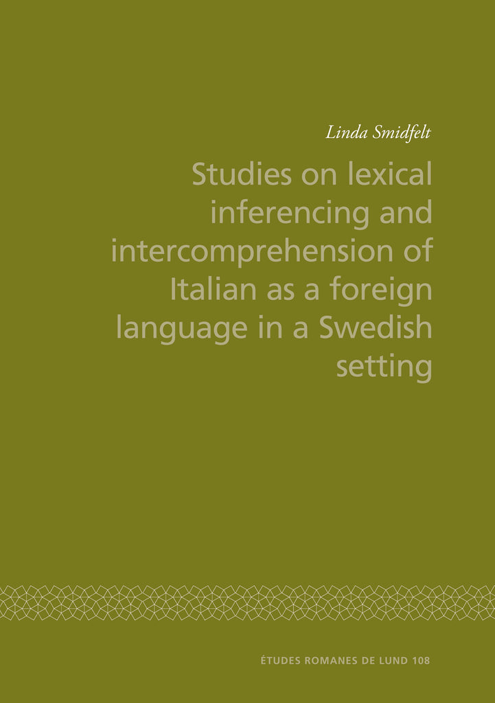 Studies on lexical inferencing and intercomprehension of Italian as a ...