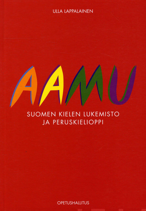Aamu - Suomen kielen lukemisto ja peruskielioppi