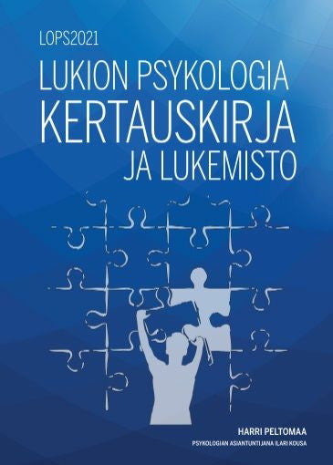 Lukion psykologia kertauskirja ja lukemisto (LOPS2021 )