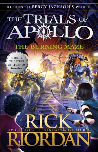 Burning Maze (The Trials of Apollo Book 3), The