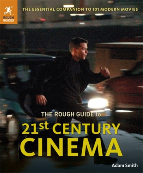 Rough Guide to 21st Century Cinema, The: The
