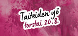 Taiteiden yö Helsingissä 20.8.
