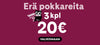 Erä pokkareita 3 kpl 20 €, siirry valikoimaan
