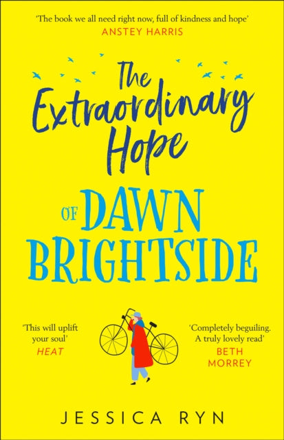 Extraordinary Hope of Dawn Brightside, The