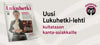 Uusi Lukuhetki-lehti kultatason kanta-asiakkaille.