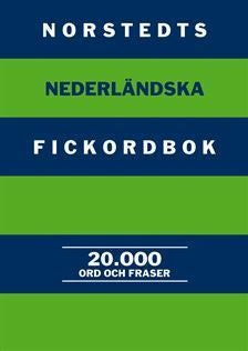 Norstedts nederländska fickordbok : Nederländska-svenska/Svenska-nederländs