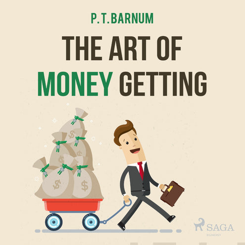Art of Money Getting, The