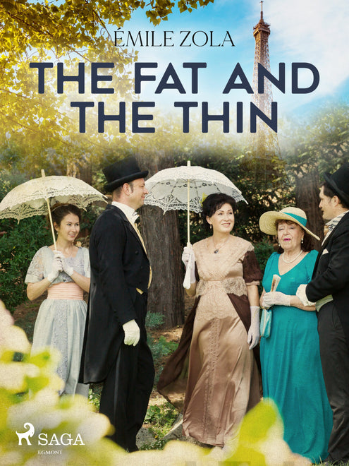 Fat and the Thin, The