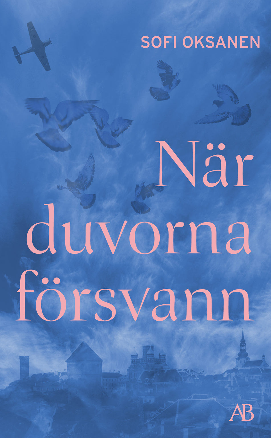 Valokuva kirjasta Sofi Oksanen När duvorna försvann, kuuluu tuoteryhmään Ruots kaunokirjat.