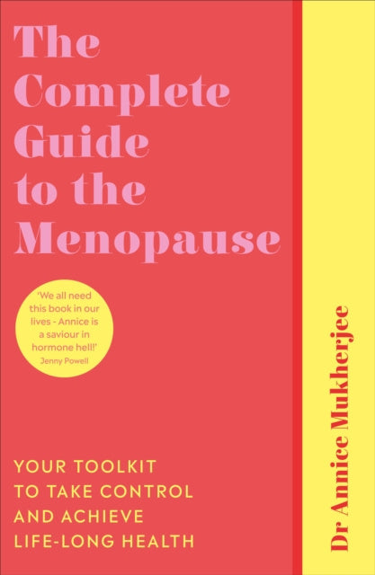 Complete Guide to the Menopause, The