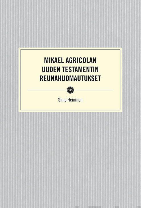 Mikael Agricolan Uuden testamentin reunahuomautukset