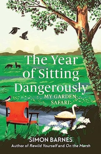 Year of Sitting Dangerously, The