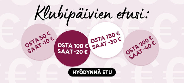 Klubipäivien etusi: 10 euron alennus jokaisesta 50 euron ostoksesta.