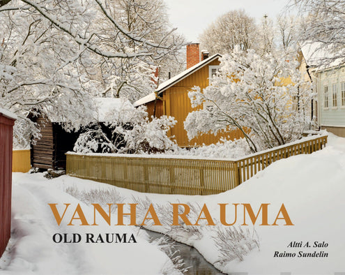 Vanha Rauma - Old Rauma