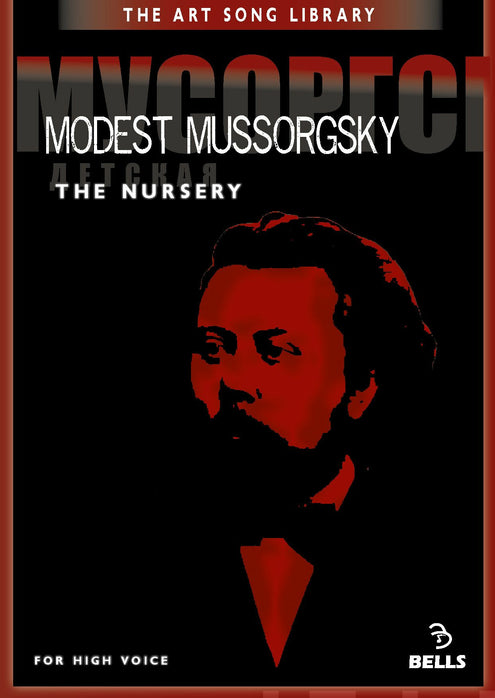 Modest Mussorgsky: The Nursery - for high voice