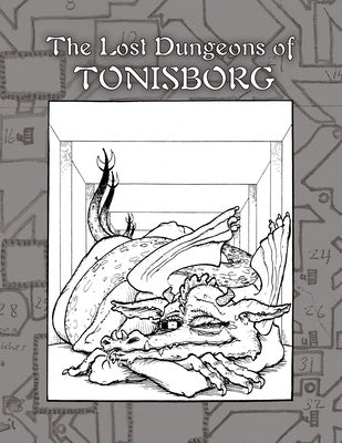Lost Dungeons of Tonisborg, The