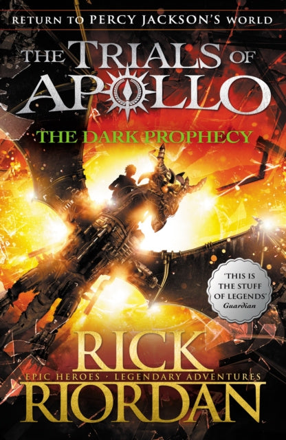 Dark Prophecy (The Trials of Apollo Book 2), The