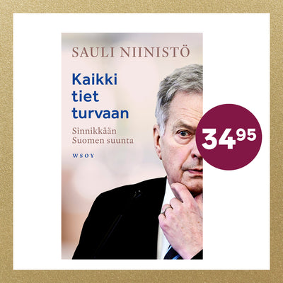 Katso kirja Kaikki tiet turvaan, kirjoittaja Sauli Niinistö