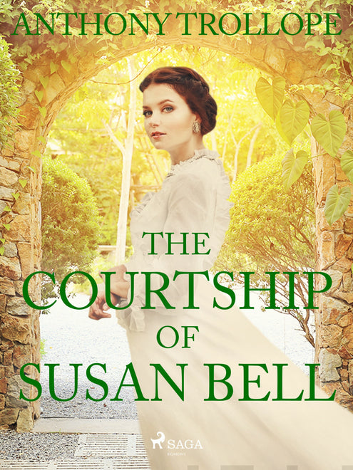 Courtship of Susan Bell, The
