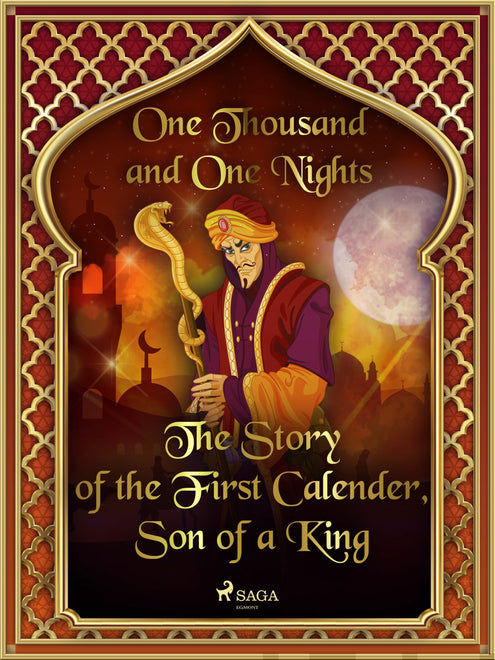 Story of the First Calender, Son of a King, The