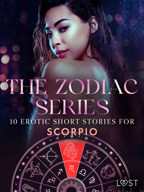 Zodiac Series: 10 Erotic Short Stories for Scorpio, The