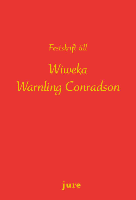 Festskrift till Wiweka Warnling Conradson