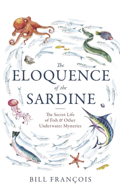 Eloquence of the Sardine, The