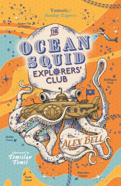 Ocean Squid Explorers' Club, The