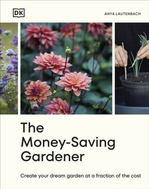 Money-Saving Gardener, The