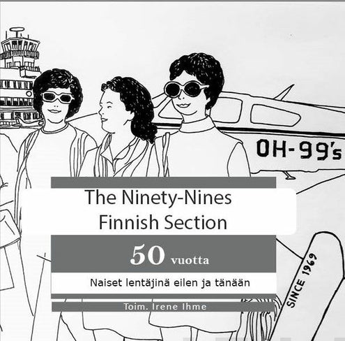 Ninety-Nines Finnish Section 50 vuotta, The