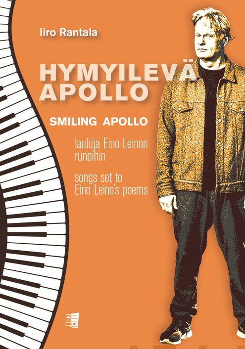 Hymyilevä Apollo - lauluja Eino Leinon runoihin (voice, piano)
