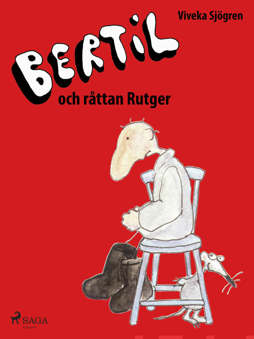 Bertil och Råttan Rutger