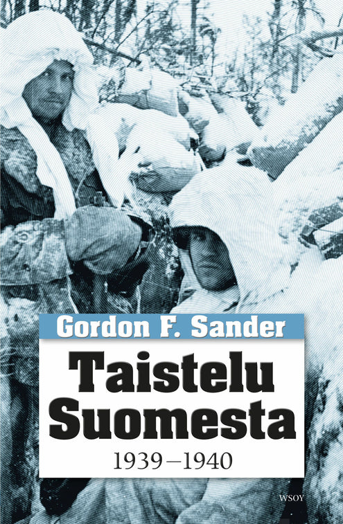 Taistelu Suomesta 1939 - 1940