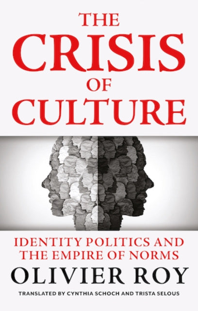 Crisis of Culture, The