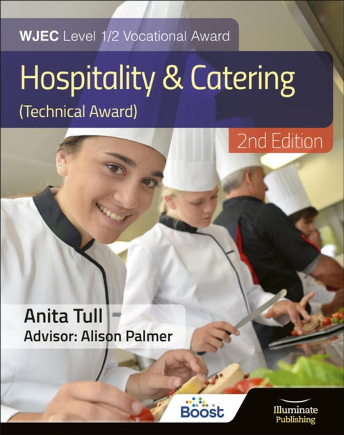 WJEC Level 1/2 Vocational Award Hospitality and Catering (Technical Award) – Student Book – Revised Edition