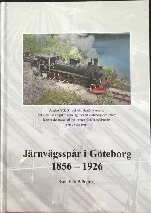 Järnvägsspår i Göteborg 1856 - 2026