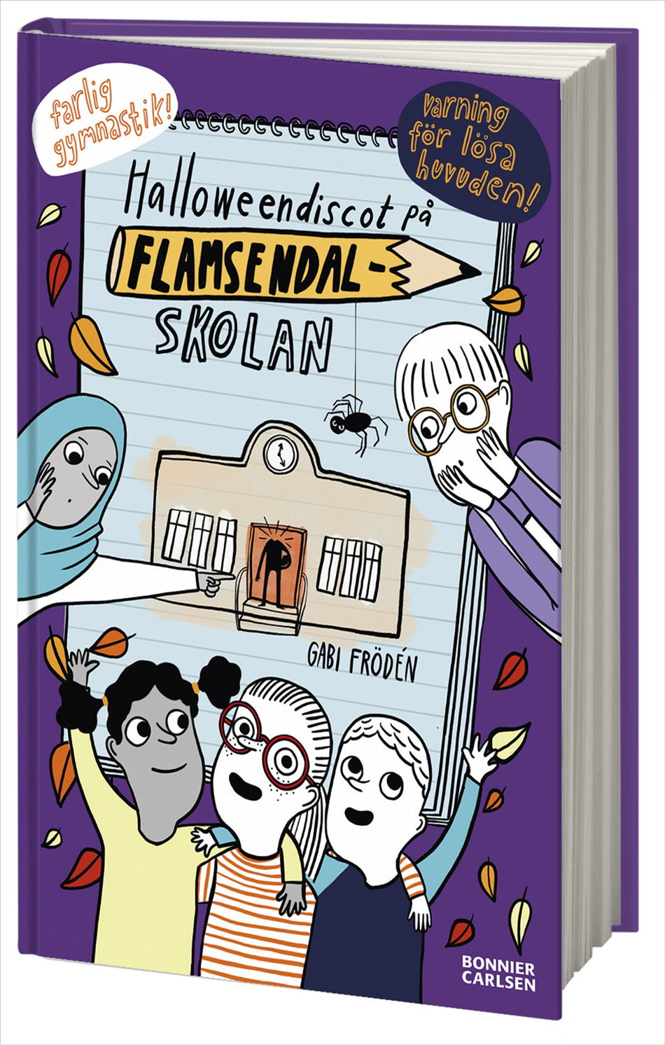 Valokuva kirjasta Gabi Frödén Halloweendiscot på Flamsendalskolan, kuuluu tuoteryhmään Ruots lapset nuoret ja sarjakuvat.