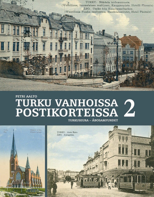Turku vanhoissa postikorteissa 2