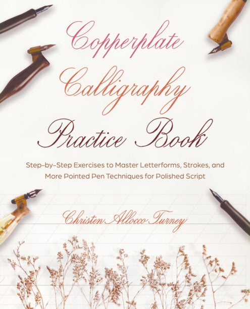 Copperplate Calligraphy Practice Book