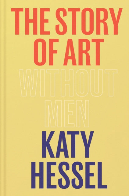 Story of Art without Men, The