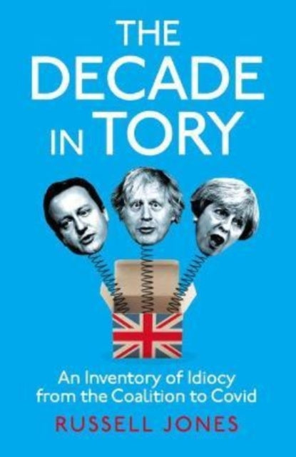 Decade in Tory, The